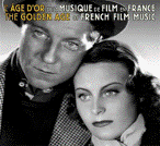 L'AGE D'OR DE LA MUSIQUE DE FILM EN FRANCE.