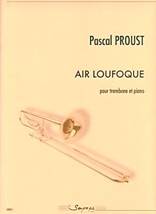 Pascal PROUST : Air loufoque