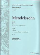 Felix MENDELSSOHN-BARTHOLDY : Elias, op. 70. 