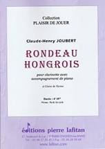Claude-Henry JOUBERT : Rondeau hongrois  pour clarinette avec accompagnement de piano. Fin de 1er cycle. Lafitan : P.L.2883.