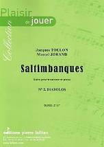 Jacques TOULON – Marcel JORAND : Saltimbanques.  Suite pour trombone et piano. N° 2. Diabolos. Préparatoire. Lafitan : P.L.2953.