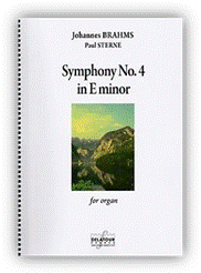 Johannes BRAHMS – Paul STERNE : Symphony N° 4 in E minor pour orgue. Delatour : DLT2393.