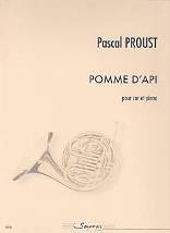   Pascal PROUST : Pomme d'api  pour cor et piano. 1er cycle. Sempre più : SP0185.