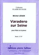 Michel LÉGER : Varadero sur Seine