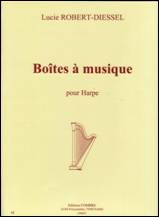 Lucie ROBERT-DIESSEL : Boîtes à musique pour harpe